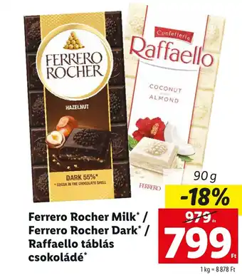 Lidl Ferrero Rocher Milk Ferrero Rocher Dark Raffaello táblás csokoládé 90g ajánlat