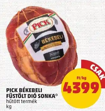 PENNY PICK BÉKEBELI FÜSTÖLT DIÓ SONKA 1 kg ajánlat