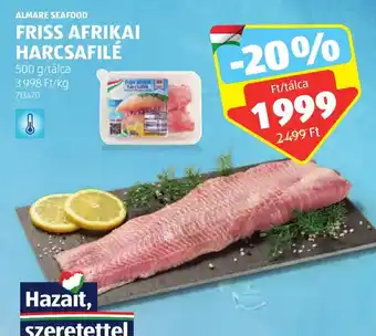 ALDI ALMARE SEAFOOD FRISS AFRIKAI HARCSAFILÉ 500 g ajánlat