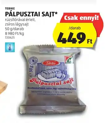 ALDI TEBIKE PÁLPUSZTAI SAJT 50 g ajánlat