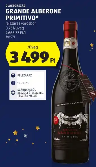 ALDI OLASZORSZÁG GRANDE ALBERONE PRIMITIVO 0,75 l ajánlat