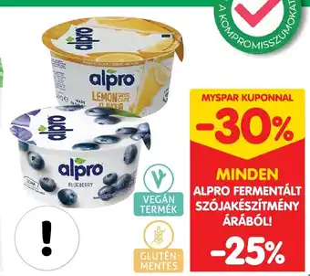 Spar MINDEN ALPRO FERMENTÁLT SZÓJAKÉSZÍTMÉNY ÁRÁBÓL! ajánlat