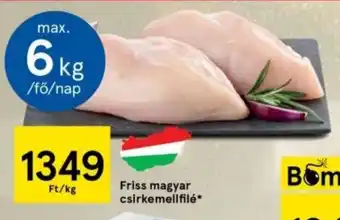 Tesco Friss magyar csirkemellfilé 1 kg ajánlat