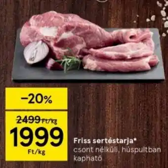Tesco Friss sertéstarja 1 kg ajánlat