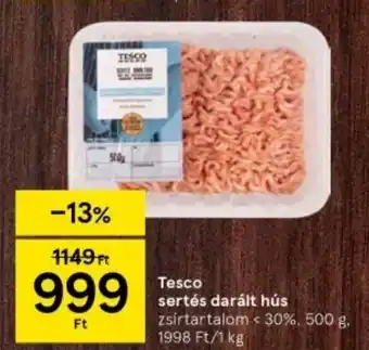 Tesco Tesco sertés darált hús 500 g ajánlat