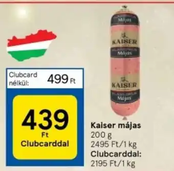 Tesco Kaiser májas 200 g ajánlat