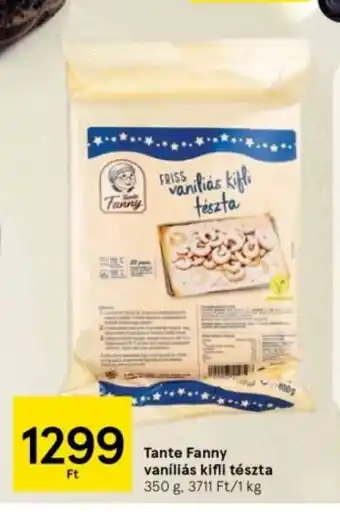 Tesco Tante Fanny vaníliás kifli tészta 350 g ajánlat