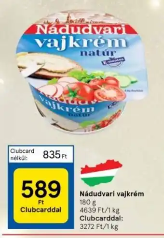 Tesco Nádudvari vajkrém 180 g ajánlat
