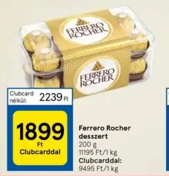 Tesco Ferrero Rocher desszert 200 g ajánlat