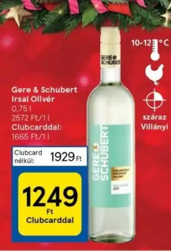 Tesco Gere & Schubert Irsai Olivér 0,75 l ajánlat