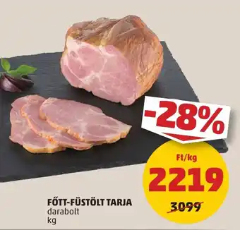 PENNY FŐTT-FÜSTÖLT TARJA 1 kg ajánlat