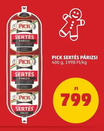 PENNY PICK SERTÉS PÁRIZSI 400 g ajánlat