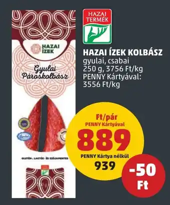 PENNY HAZAI ÍZEK KOLBÁSZ 250 g ajánlat