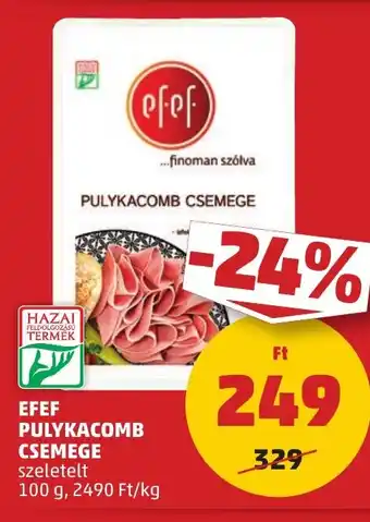 PENNY EFEF PULYKACOMB CSEMEGE 100 g ajánlat