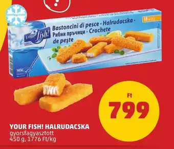 PENNY YOUR FISH! HALRUDACSKA 450 g ajánlat