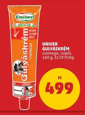 PENNY UNIVER GULYÁSKRÉM 160 g ajánlat