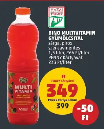 PENNY BINO MULTIVITAMIN GYÜMÖLCSITAL 1,5 l ajánlat