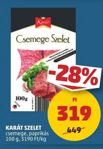 PENNY KARÁT SZELET 100 g ajánlat