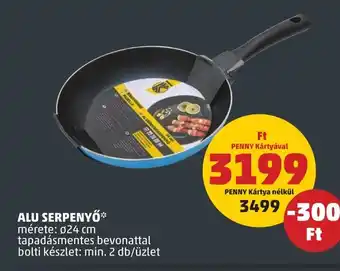 PENNY ALU SERPENYŐ 1 db ajánlat