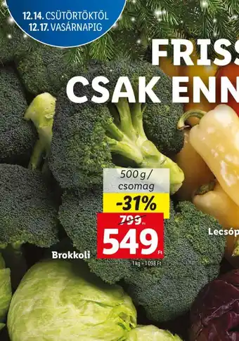 Lidl Brokkoli 500 g ajánlat