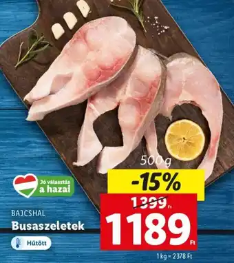 Lidl BAJCSHAL Busaszeletek 500 g ajánlat