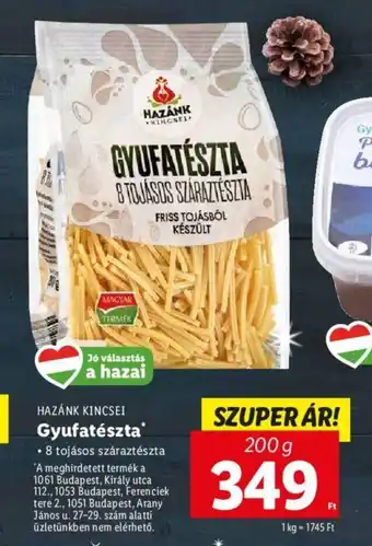 Lidl HAZÁNK KINCSEI Gyufatészta 200 g ajánlat