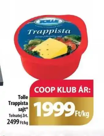 Coop Tolle Trappista sajt 1kg ajánlat