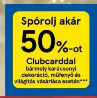 Bármely karácsonyi dekoráció, műfenyő stb. vásárlása esetén