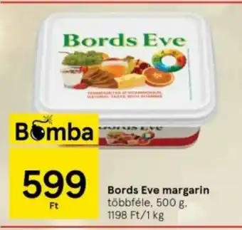 Tesco Bords Eve margarin 500 g ajánlat