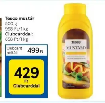 Tesco Tesco mustár 500 g ajánlat