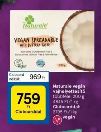 Tesco Naturale vegán vajhelyettesítő 200 g ajánlat
