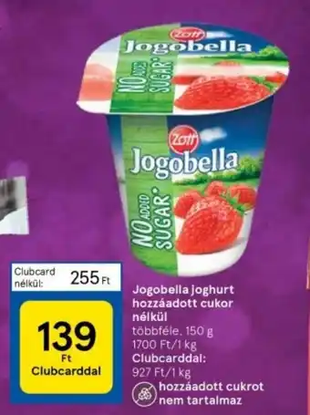 Tesco Jogobella joghurt hozzáadott cukor nélkül 150 g ajánlat