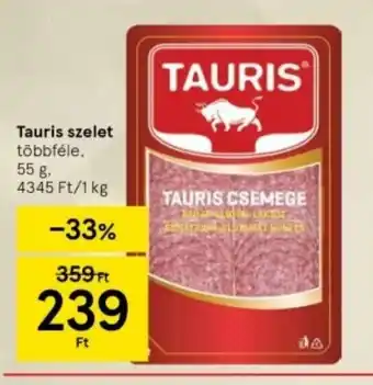 Tesco Tauris szelet 55 g ajánlat