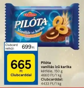 Tesco Pilóta vaníliás ízű karika 150 g ajánlat