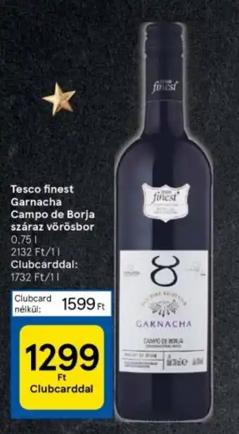 Tesco Tesco finest Garnacha Campo de Borja száraz vörösbor 0,75 l ajánlat