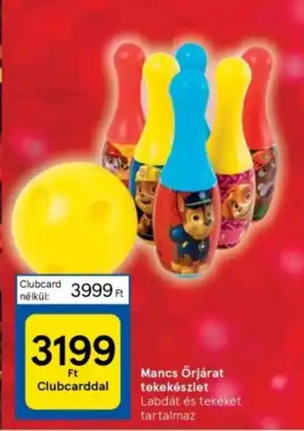 Tesco Mancs Őrjárat tekekészlet ajánlat