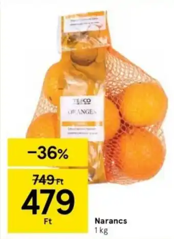 Tesco Narancs 1 kg ajánlat