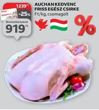 Auchan AUCHAN KEDVENC FRISS EGÉSZ CSIRKE 1 kg ajánlat