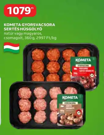 Auchan KOMETA GYORSVACSORA SERTÉS HÚSGOLYÓ 360 g ajánlat