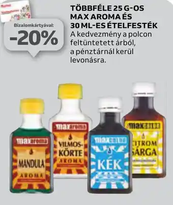 Auchan TÖBBFÉLE 25 G-OS MAX AROMA ÉS 30 ML-ES ÉTELFESTÉK ajánlat