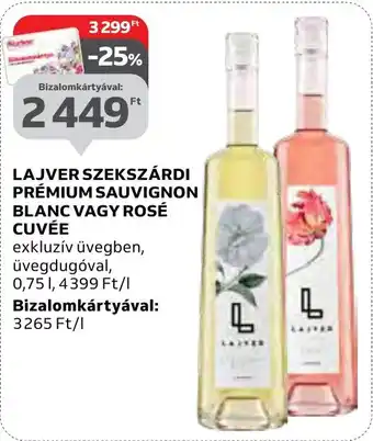 Auchan LAJVER SZEKSZÁRDI PRÉMIUM SAUVIGNON BLANC VAGY ROSÉ CUVÉE 0,75l ajánlat