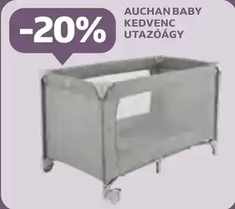 Auchan AUCHAN BABY KEDVENC UTAZÓÁGY ajánlat