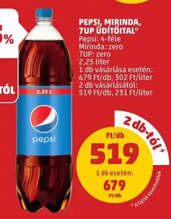 PENNY PEPSI, MIRINDA, 7UP ÜDÍTŐITAL 2,25 l ajánlat