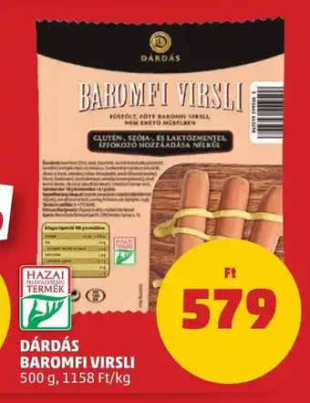 PENNY DÁRDÁS BAROMFI VIRSLI 500 g ajánlat