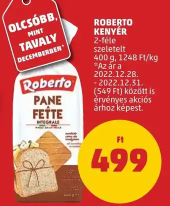 PENNY ROBERTO KENYÉR 400 g ajánlat