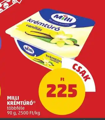 PENNY MILLI KRÉMTÚRÓ 90 g ajánlat