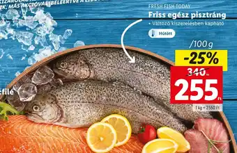 FRESH FISH TODAY Friss egész pisztráng 100 g