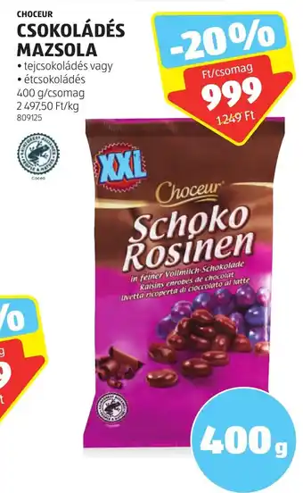 ALDI CHOCEUR CSOKOLÁDÉS MAZSOLA 400 g ajánlat