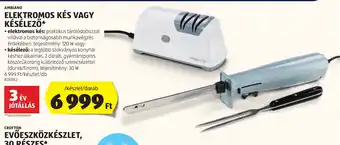 ALDI AMBIANO ELEKTROMOS KÉS VAGY KÉSÉLEZŐ 1 készlet ajánlat