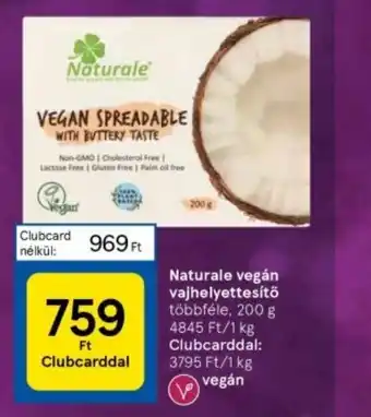 Tesco Naturale vegán vajhelyettesítő 200 g ajánlat